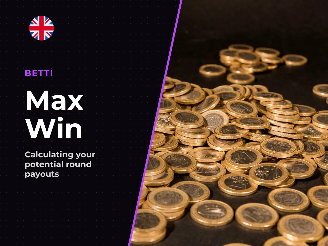 Calculating the Maximum Win in Cash
