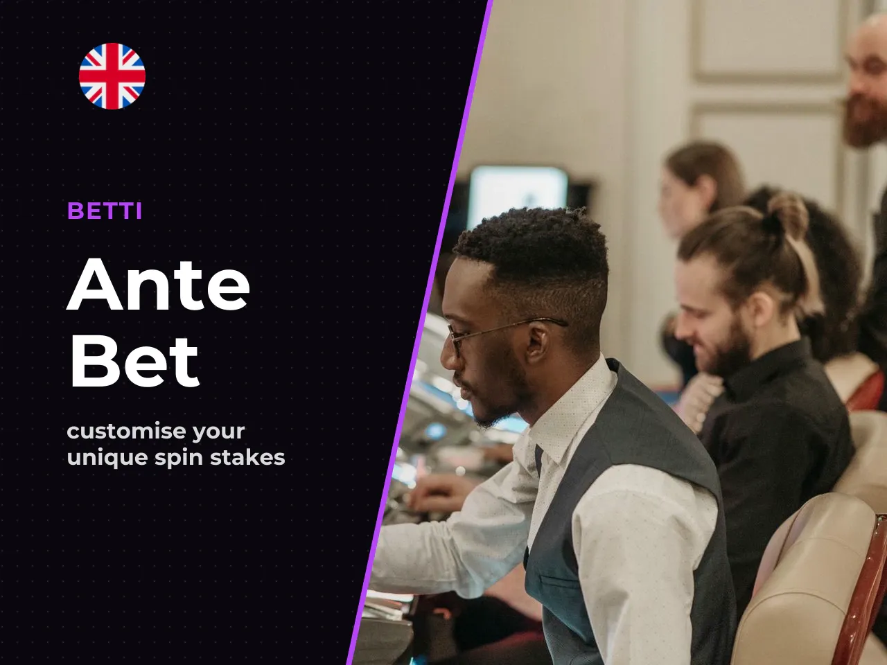 Ante Bet Option and Expanded Stake